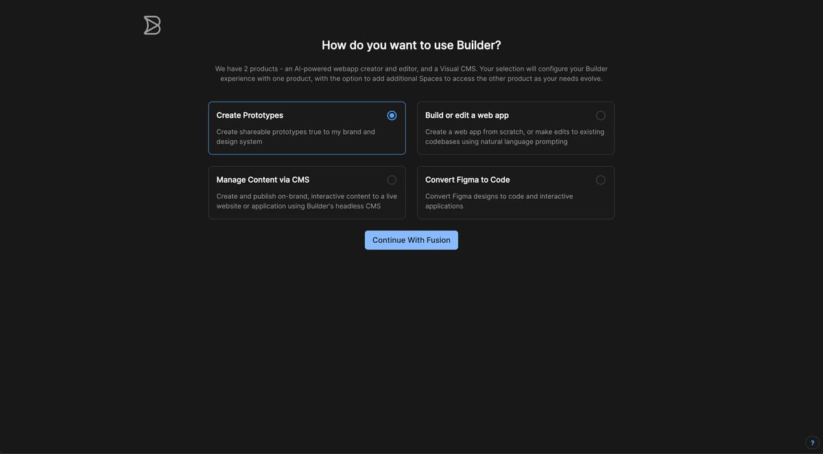 L'onboarding di Builder.io: come vuoi usare Builder, con Create Prototypes selezionato